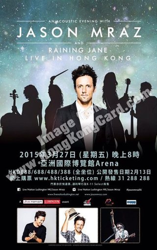 優先訂票：AN ACOUSTIC EVENING WITH JASON MRAZ AND RAINING JANE香港演唱會